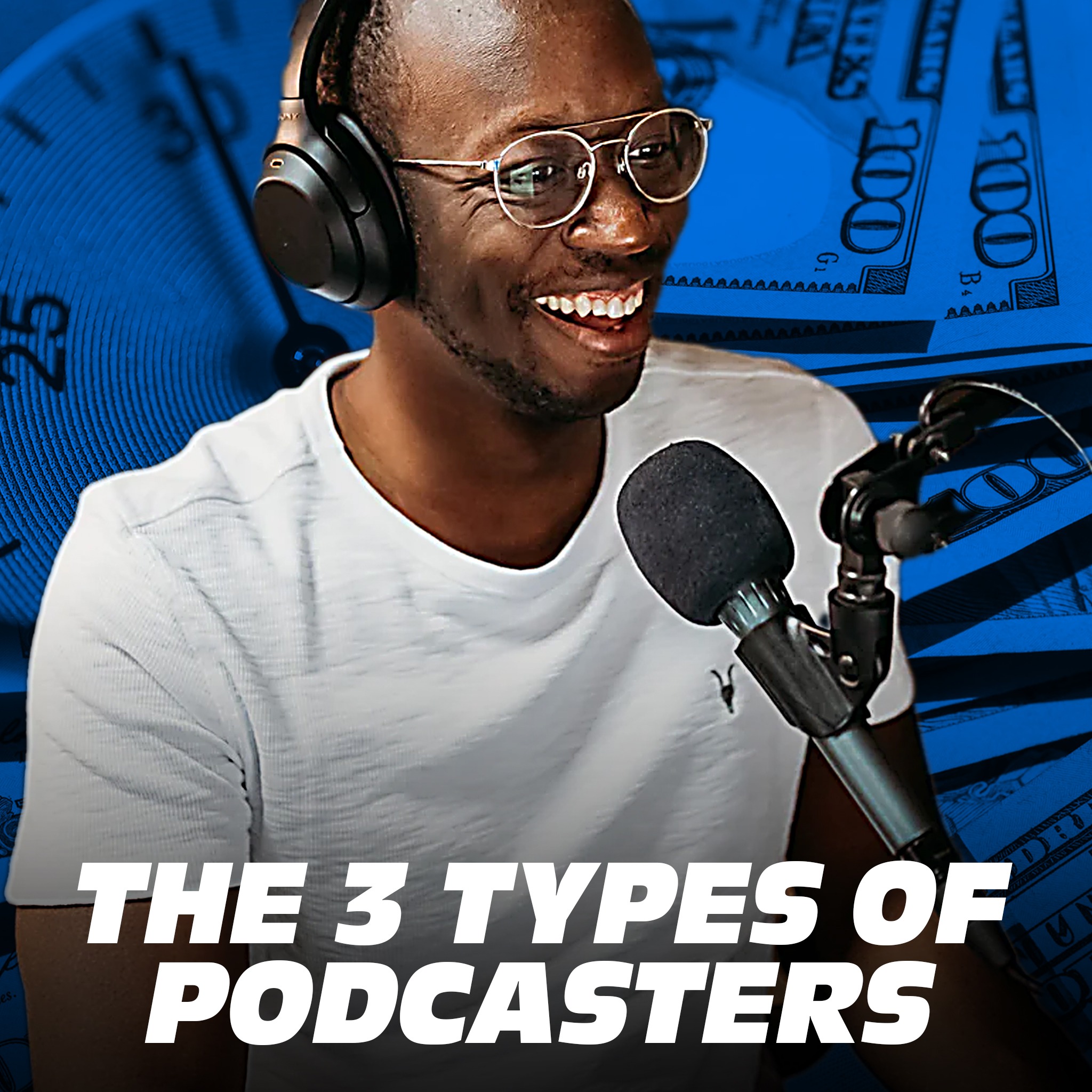 The Three Types of Podcasters