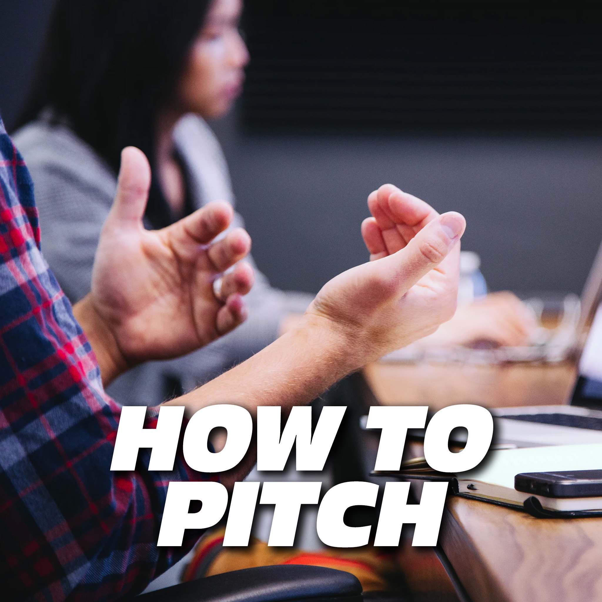 How to Master the Pitch